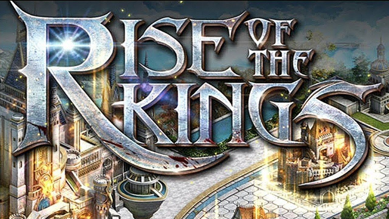 Rise of the Kings