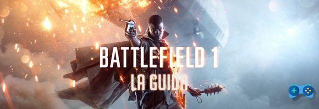 Guide Battlefield 1: introduction au jeu, conseils pour démarrer, cours multijoueurs