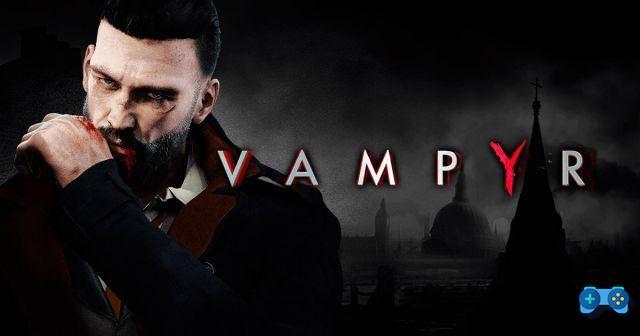 Vampyr, requirements and exit