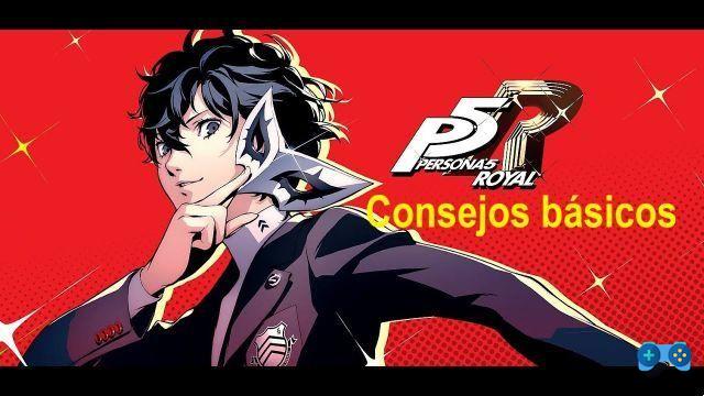 Guide complet de Persona 5 Royal : astuces, conseils et recommandations pour les débutants